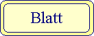 W�hlen Sie Befallsort Blatt